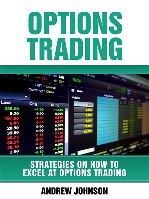 Upplýsingar um Options Trading--How to Excel At Options Trading eftir Andrew Johnson - Biðlisti